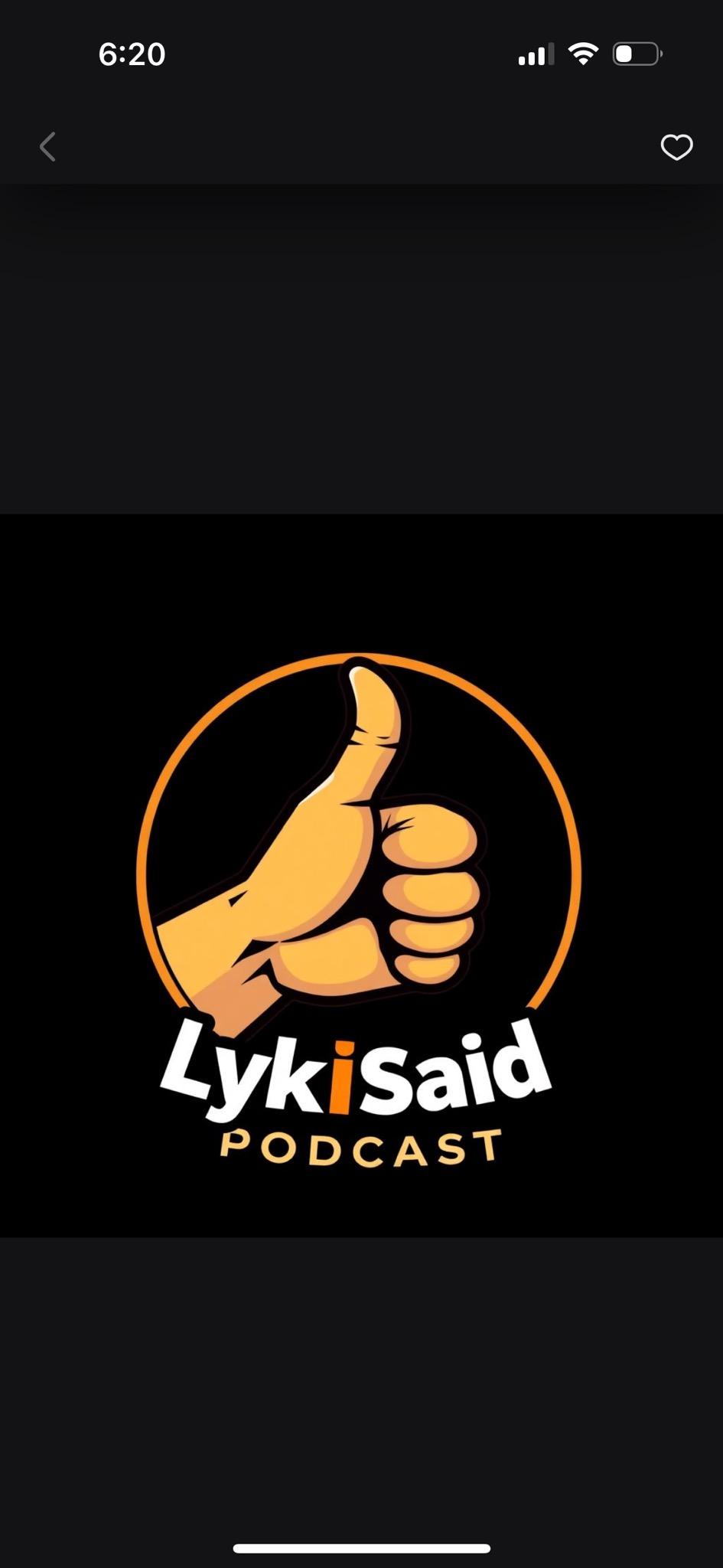 Lyk I said
