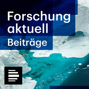 Forschung aktuell