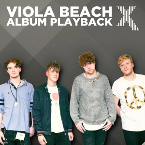 Viola Beach album playback special
